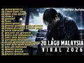 Lagu 🎧 20 LAGU MALAYSIA TERBARU VIRAL 2026 | VERSI ROCK LEGENDARIS PENUH KENANGAN