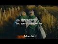 Lagu Henry moodie _ you were there for me (8d audio)