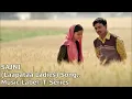 Sajni (Lyrics Song): Arijit Singh, Ram Sampath | Laapataa Ladies | Aamir Khan Productions | New Song
