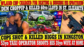 WLand Cop Charged For Bugging & Beating His SpratFriend + 53yo Taximan Shoots His 35yo Wife + More