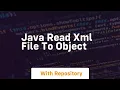 java read xml file to object
