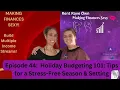 Holiday Budgeting 101 Tips for a Stress-Free Season Setting Financial Resolutions that Stick