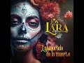 Los Lara - Enamorado De La Muerte