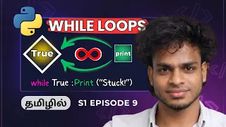 Master Python WHILE Loop Python Tamil S1 E9