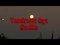 Download Lagu TANTRUM!!! By Sadie Lyrics (by Ryuu_and_Starlight)
