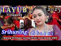 Srihuning Tayub Trenggalek Glerr✓Jelas Enak Di Dengar Wiwit Awal Sampai akhir 
