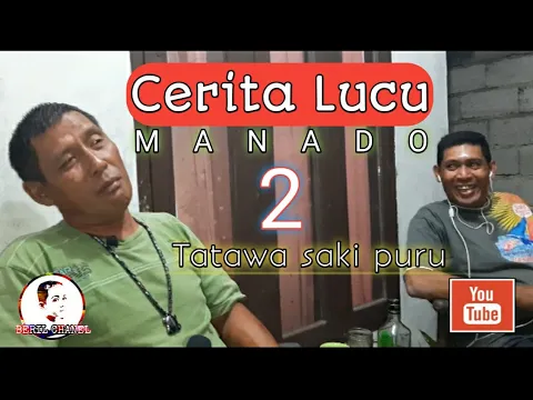 Download MP3 Cerita Lucu Manado || Bagian 2 . Tatawa Saki Puru