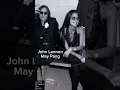 Lagu John Lennon \u0026 May Pang memories #9 Dream #johnlennon #thebeatles #couples #music #lyrics #artist