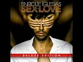 Bailando (English Version) (feat. Sean Paul, Descemer Bueno & Gente De Zona) - Enrique Iglesias