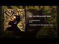 Got Your Money (feat. Kelis) (2005 Remaster)
