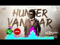 Download Lagu HUNTER VANTER THEME SONG |VETTAIYAN BGM |RAJINIKANTH |LYCAPRODUCTIONS