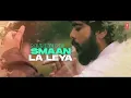 Samaan (Video) with lyrics | Indi Maan | Tu Hor Kithe Dil La Liya | Latest Punjabi Songs 2022