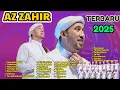 Download Lagu AZZAHIR FULL SHOLAWATAN TERBARU 2025 BEST HUWAAHMADUN VIRAL TIKTOK