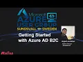 Azure User Group Sweden Getting Started with Azure AD B2C