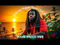 Download Lagu 🌊 Ocean Breeze Dub – Relaxing Reggae Rasta Chill Mix