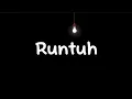 Download Lagu Feby putri ft Fiersa Besari - Runtuh (lyric video)
