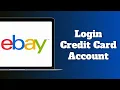 Ebay Credit Card Login How to In Ebay Credit Card Account