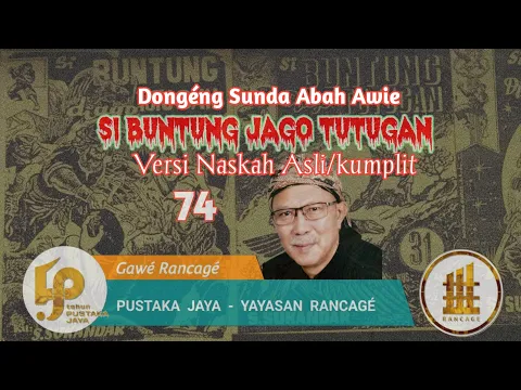 Download MP3 Dongéng Sunda. Si Buntung Jago Tutugan. ( Versi Naskah Asli/Kumplit ) Séri ka 74