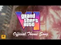 Download Lagu Grand Theft Auto VI™ Official Theme Song [Welcome To Vice City]