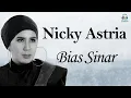 Lagu Nicky Astria - Bias Sinar (Music Video)