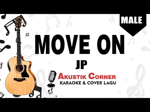 Download MP3 MOVE ON - JP |  Karaoke Akustik