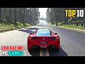 TOP 10 CAR RACING GAMES FOR PC 2025