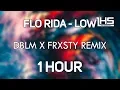 Download Lagu Flo Rida - Low (DBLM x FRXSTY Remix) | [1 Hour Version]