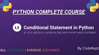 L5 - Conditional Statement in Python Python Complete Course