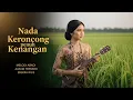 Lagu Aroma Keroncong Kenangan Paling Indah 80–90an 🎶 Alunan Lawas Penyejuk Jiwa \u0026 Penenang Hati