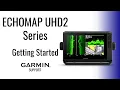 ECHOMAP U 2 Series Getting Started Garmin Support