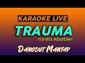 Download Lagu TRAUMA - YUNITA ABABIEL - KARAOKE DANGDUT LIVE