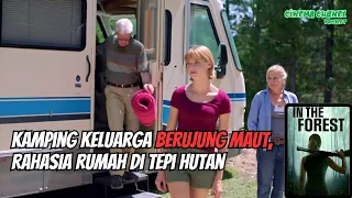 kamping keluarga berujung maut rahasia rumah di tepi hutan alur cerita film in the forest 2022