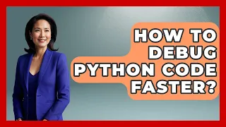 How To Debug Python Code Faster - Python Code School