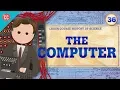 The Computer and Turing Crash Course History of Science
