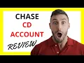 Chase CD Account Review Exploring Secure Savings with Trade-offs
