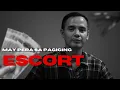 Gano kalaki ang halaga ng pera sa pagiging escort Kwento ng Isang Escort
