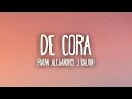 Download Lagu Rauw Alejandro \u0026 J Balvin - De Cora 💙 (Letra/Lyrics)