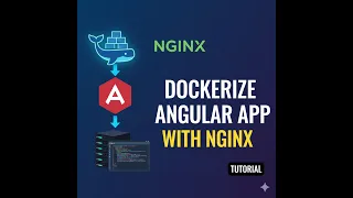 Dockerize Angular App NGINX Multi-Stage Build