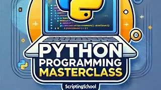 Python Programming Masterclass Live Webinar Replay Learn Python from Scratch