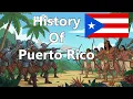 History of Puerto Rico The Island of the Brave