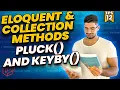 How to Restructure Collections Using pluck keyBy - Mastering Eloquent Collection Methods