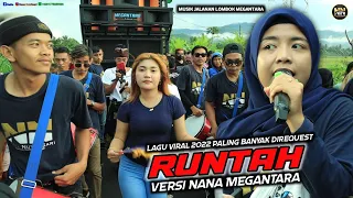 Download RUNTAH VERSI MUSIK JALANAN LOMBOK NANA NUTRIISARI MEGANTARA MP3