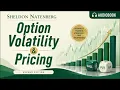Option Volatility and Pricing book Advanced Options Trading Strategies by Sheldon Natenberg