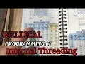 TO MANUALLY PROGRAM HELLICAL INTERNAL THREAD