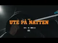 M2H - Ute På Natten (Officiell Video)