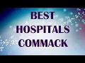 Hospitals in Commack United States