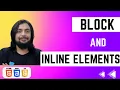 Block and Inline Elements - Crash Course on HTML CSS JS