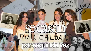 dulceida y alba se casaron y esta vez sí lo vivimos ˖ ࣪ ♡ꜝ˚ ༘  vlogcito español