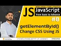 getElementById method in Javascript how to change CSS using JavaScript getElementById in js