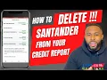 How to delete a negative Santander car loan or repo from your credit report